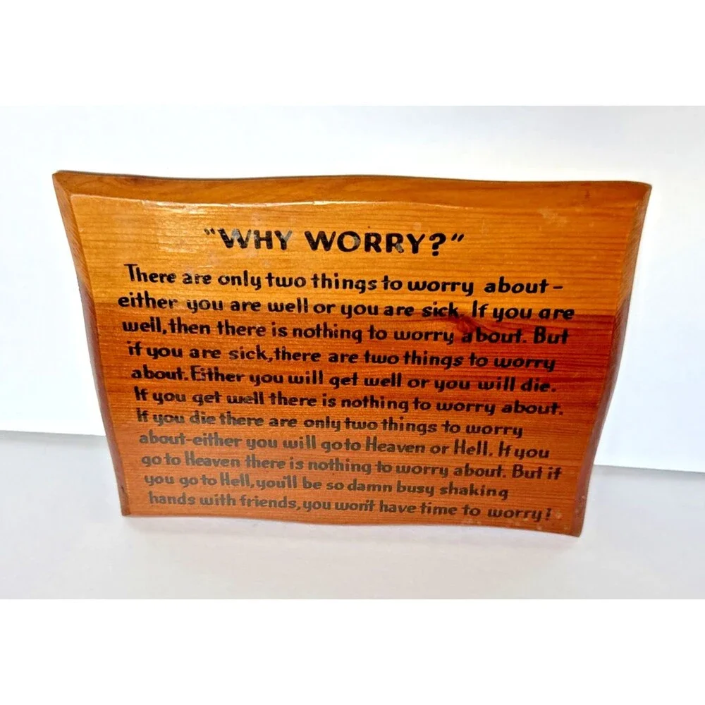 Vintage “Why Worry” Giant Redwood Wood Plaque Wall Art Knott's Berry Farms